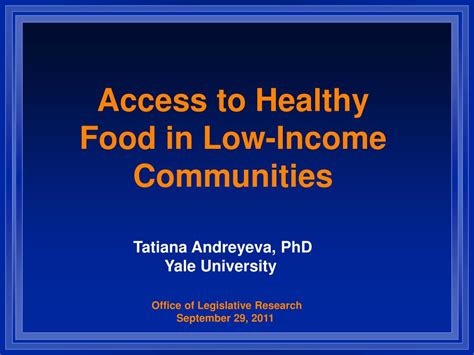 Ppt Access To Healthy Food In Low Income Communities Powerpoint