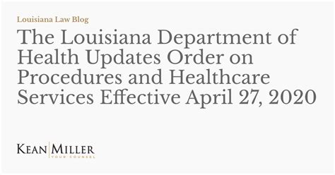 The Louisiana Department Of Health Updates Order On Procedures And