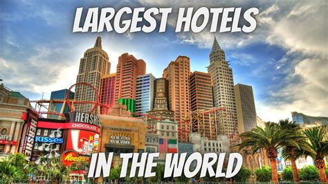 Inside Of The Largest Hotels In The World In 2022 Top 10 Biggest Hotels By Room Numbers Youtube