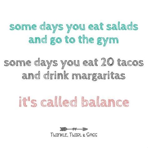 taco tuesday taco quote tacos or gym taco quote funny quotes quotes