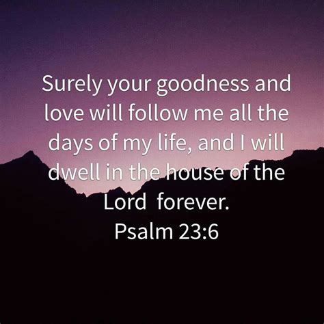 Psalm 23 6 Psalms Scriptures Verses Spiritual Thoughts Day Of My