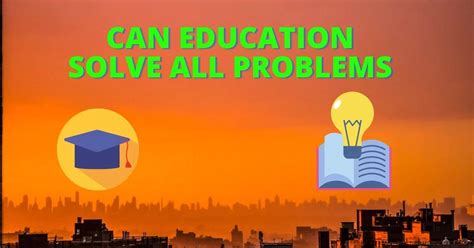 Can Education Solve All Problems Promalayalam