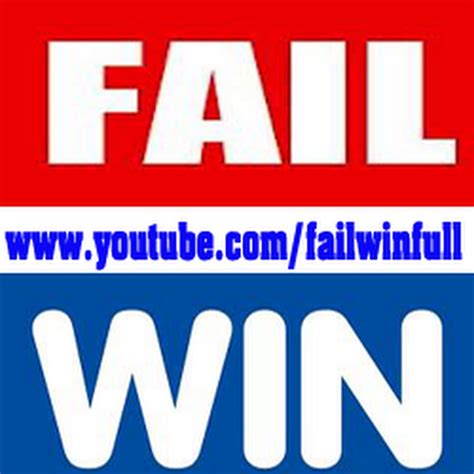 Fail And Win Youtube