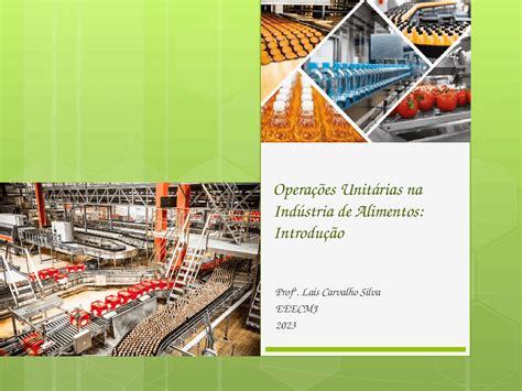 Operações Unitárias Na Indústria De Alimentos