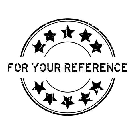 Grunge Black For Your Reference Word With Star Icon Round Rubber Stamp