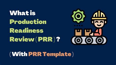 What Is Production Readiness Review With Prr Template Youtube