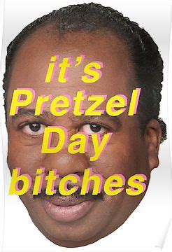 Maybe you would like to learn more about one of these? 'Its pretzel day' Poster by pinkmigraines | Funny memes ...