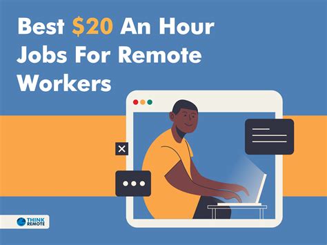 Best $20 An Hour Jobs For Remote Workers - ThinkRemote