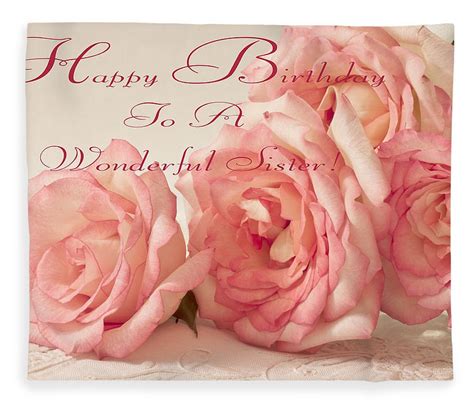 Happy Birthday To A Wonderful Sister Pink Roses Greeting Card Fleece