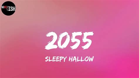Sleepy Hallow 2055 Lyrics Youtube