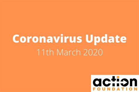 Coronavirus Update March 11 2020 Action Foundation