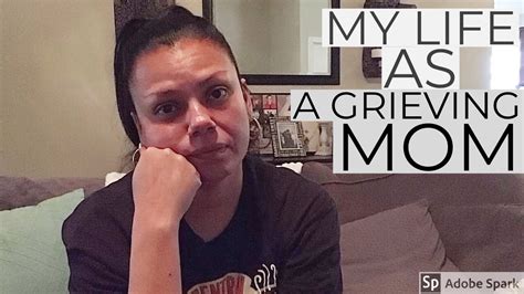 my life as a grieving mother my truth my story youtube