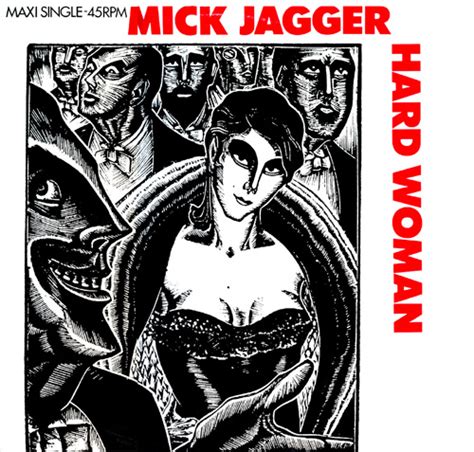 must music solistas 80 s mick jagger hard woman rolling stones columbia 1985