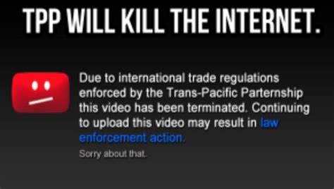 How The Tpp Could Lead To Worldwide Internet Censorship