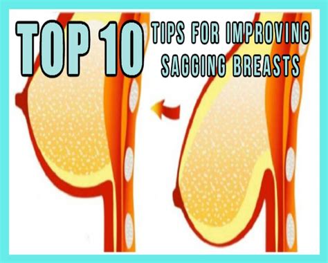 Top 10 Tips For Improving Sagging Breasts