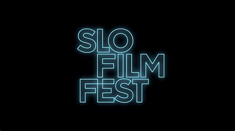 Slo Film Festival 2019 Highlights Youtube