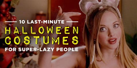 10 Last Minute Halloween Costumes For Super Lazy People