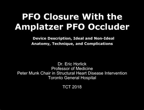 Pfo Closure With The Amplatzer Pfo Occluder Device Description Ideal