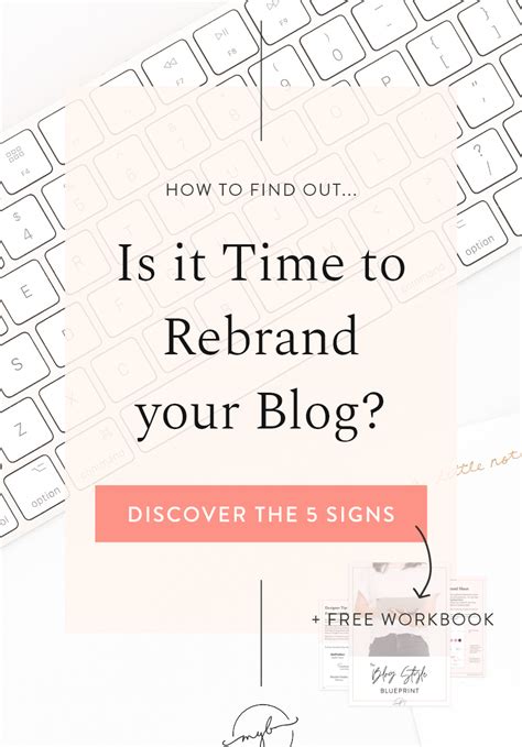 How To Know Its Time To Rebrand Your Blog And 5 Signs It Is How To Know