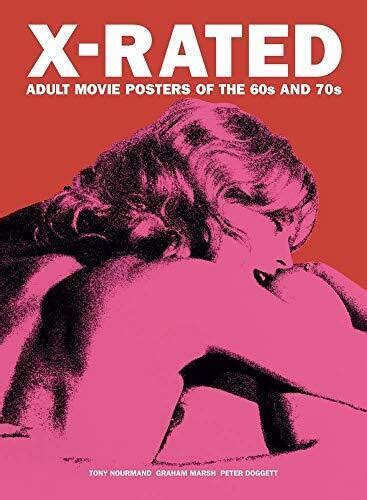 X Rated Adult Movie Posters Of The 60s And 70s 9780956648792 Ebay