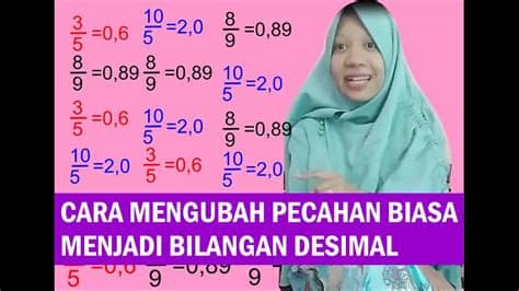 Cara mengubah pecahan biasa menjadi bilangan desimal - YouTube
