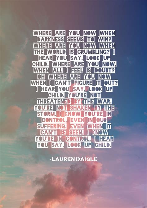 Lauren Daigle Quote~look Up Child Lyrics Christian Song Lyrics