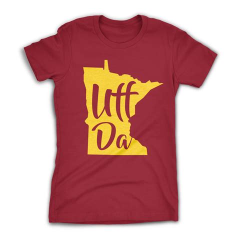 Womens Uff Da Minnesota T Shirt By Northwoods Clothing Co