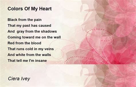 colors of my heart by ciera ivey colors of my heart poem