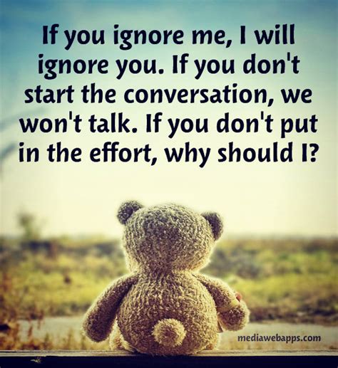 Top don't you dare talk to me quotes. Ignore Me Quotes. QuotesGram