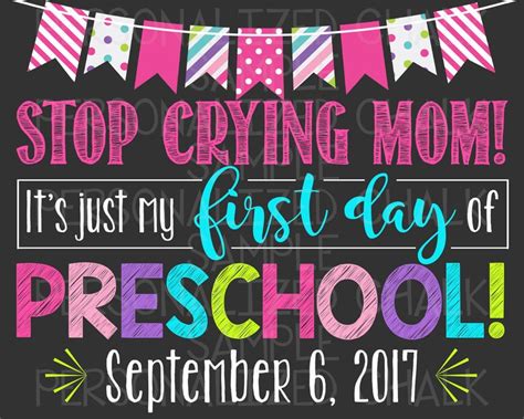 Stop Crying Mom First Day Of School Chalkboard Printable Etsy