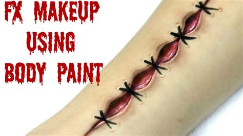 Fx Makeup Using Body Paint Wound With Stitches Youtube