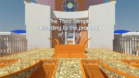 The Third Temple According To The Prophecy Of Ezekiel Youtube