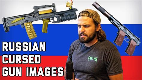 Cursed Russian Gun Images Youtube