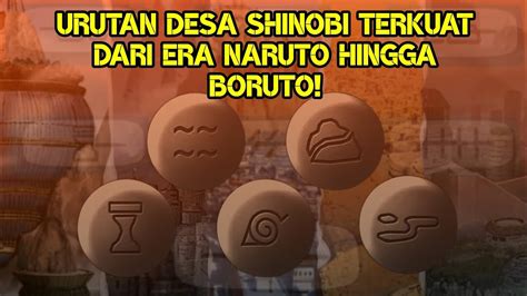 Desa Ninja Terkuat Di Era Naruto Sampai Boruto Konoha Masih Yang Terkuat Youtube