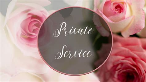 Private Service ~ Tasteful Transitions