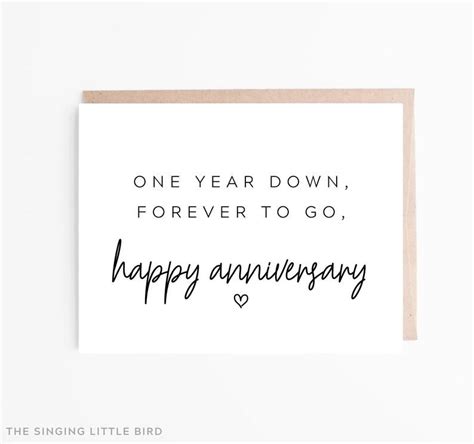 One Year Anniversary Card One Year Down Forever To Go Happy