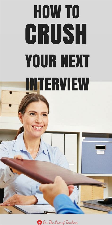 How To Crush Your Next Interview Teacher Interviews Teacher