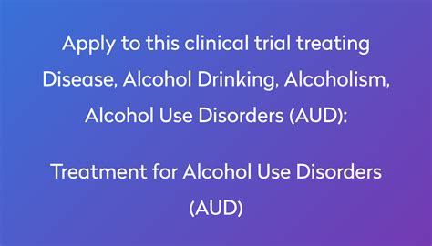 Treatment For Alcohol Use Disorders Aud Clinical Trial 2022 Power