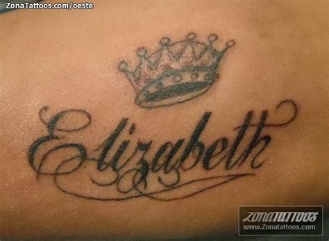 Tattoo Of Names Crowns Elizabeth