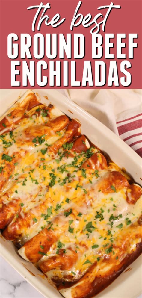 It's rich, juicy, cheesy, and delicious. Best Ground Beef Enchiladas | 30 Minute Recipe