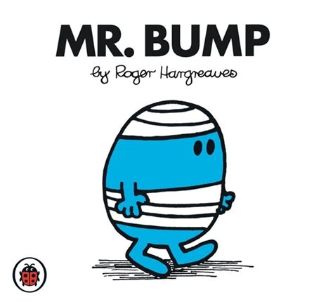 Mr Bump V6 Mr Men And Little Miss Roger Hargreaves Book In Stock