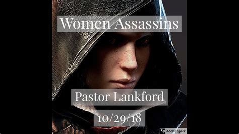 Women Assassins The Word For Today Pastor Lankford 10 29 18 Youtube