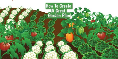 How To Make A Vegetable Garden Plan