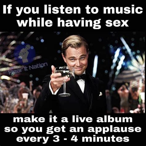 Lol Memes Photooftheday Picoftheday Sexdrugsrocknroll Listening To Music Sex Memes