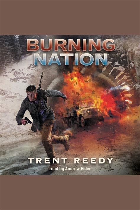 Burning Nation By Trent Reedy And Andrew Eiden Audiobook Listen Online