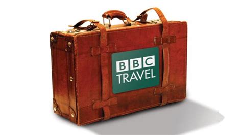 Bbc Travel Welcome To Bbc Travel
