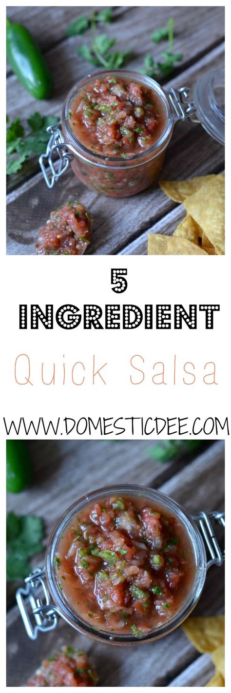5 Ingredient Quick Salsa Recipe Quick Salsa Healthy Snacks Recipes