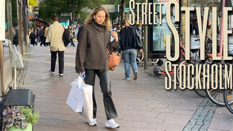 How Stockholmers Dress Autumn Street Style Street Fashion In Stockholm YouTube