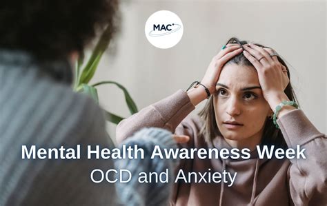 Ocd And Anxiety Mental Health Awareness Week Mac Clinical Research