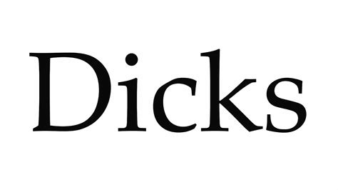 how to pronounce dicks youtube